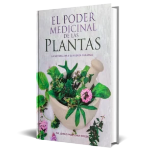 El poder medicinal de las plantas