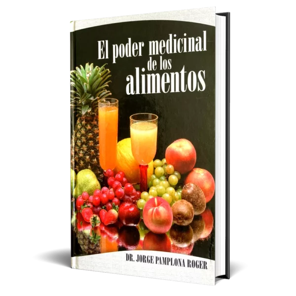 El poder medicinal de los alimentos - Jorge Pamplona